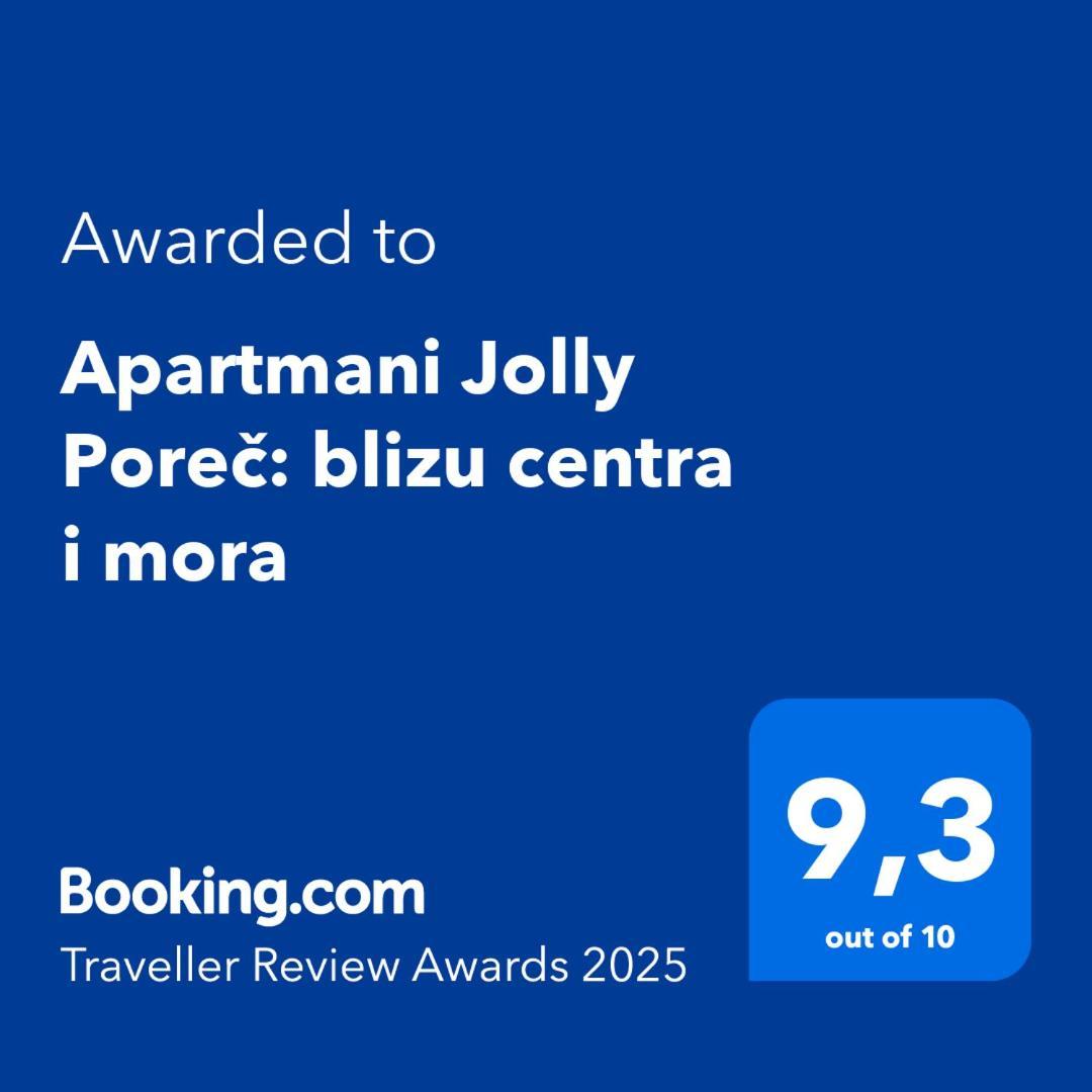 Apartmani Jolly Porec: Blizu Centra I Mora エクステリア 写真
